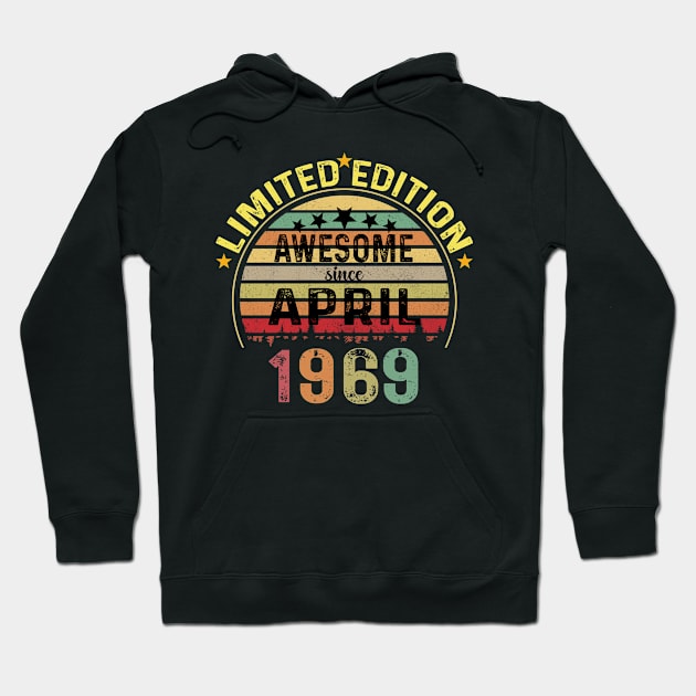 awesome since april 1969 55 Years Old 55th Birthday Hoodie by Peter smith